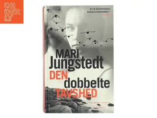 Den dobbelte tavshed af Mari Jungstedt (Bog)