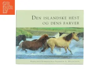 Íslenski hesturinn - litir og litbrigði af Sigurður A. Magnússon (Bog)