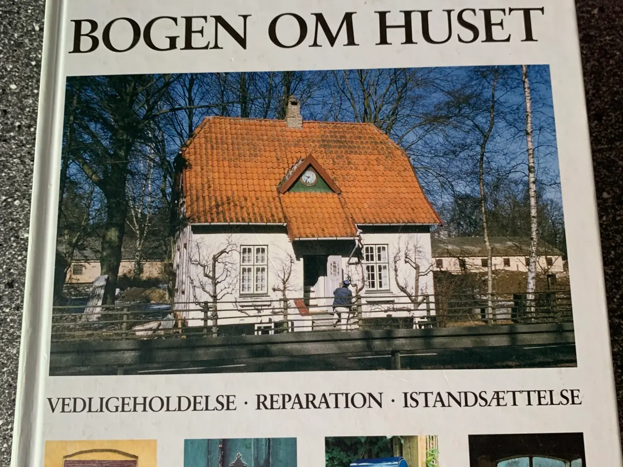 Billede 1 - Bog: Bogen om huset