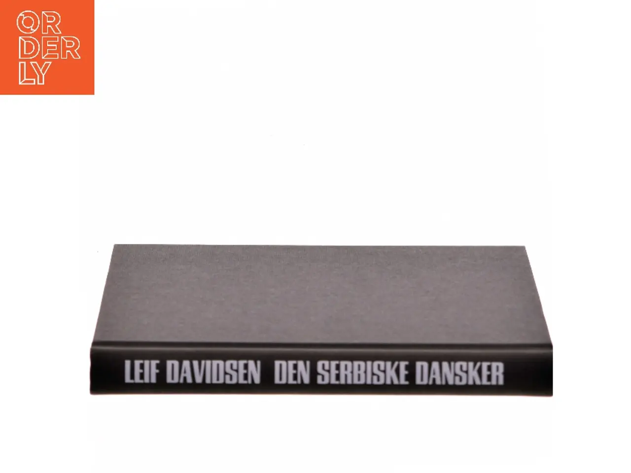 Billede 2 - Den serbiske dansker af Leif Davidsen (Bog)