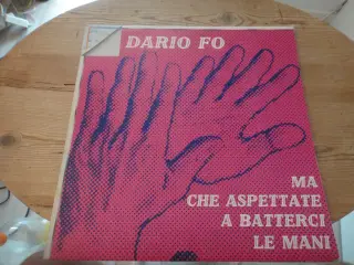 LP - Dario Fo - Ma Che Aspettate A Batterci Le Man