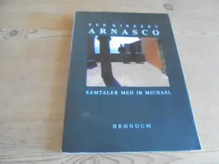Per Kirkeby: Arnasco – samtaler med Ib Michael  