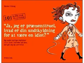 Ja, jeg er præmenstruel