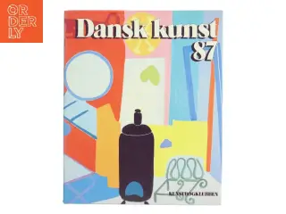 Dansk kunst 87 (Bog) fra Kunstbogklubben