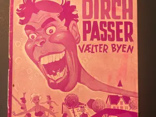 Dirch Passer vælger Byen