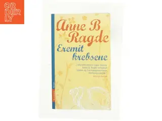 Eremitkrebsene af Anne B. Ragde (Bog)