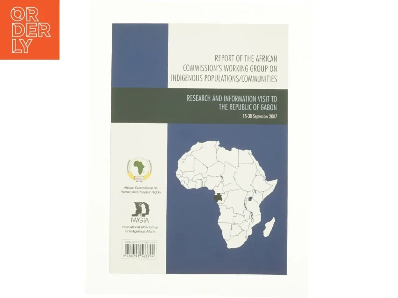 Billede 1 - Report of the African Commission's Working Group on Indigenous Populations / Communities: Research and Information Visit to the Republic of Gabon,