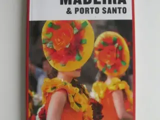 Turen går til Madeira & Porto Santo