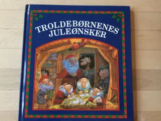 Troldebørnenes juleønsker, af Eli Cantillon