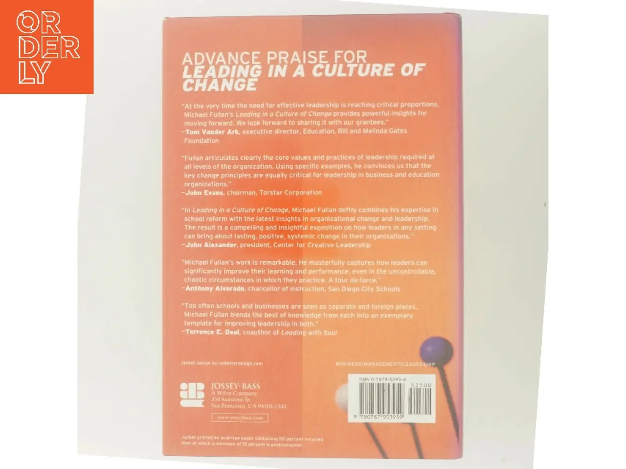 Billede 3 - Leading in a culture of change : being effective in complex times af Michael Fullan (Bog)