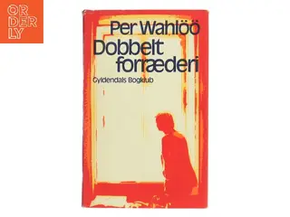 Dobbelt forræderi af Per Wahl (Bog)