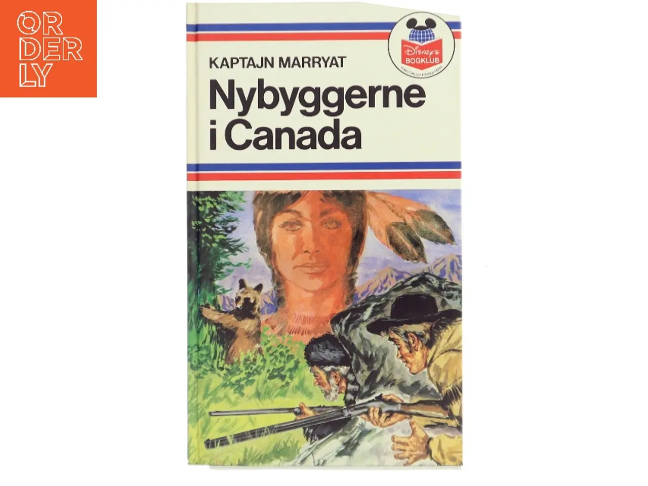 Billede 1 - Nybyggerne i Canada af Kaptajn Marryat (Bog)