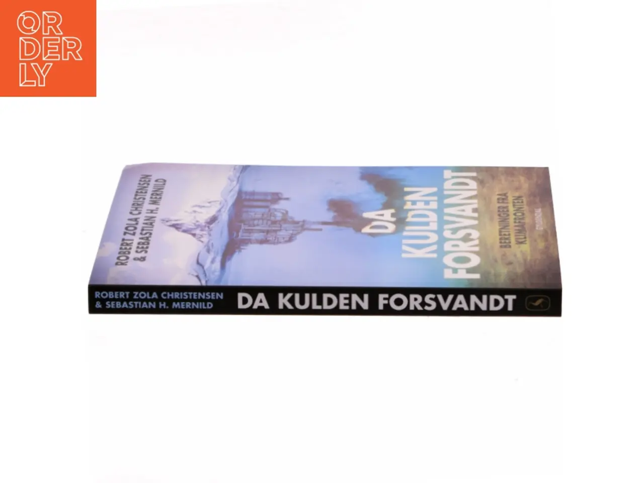 Billede 2 - Da kulden forsvandt af Robert Zola Christensen (Bog)