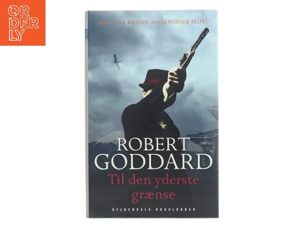 Billede 1 - Til den yderste grænse af Robert Goddard (Bog)