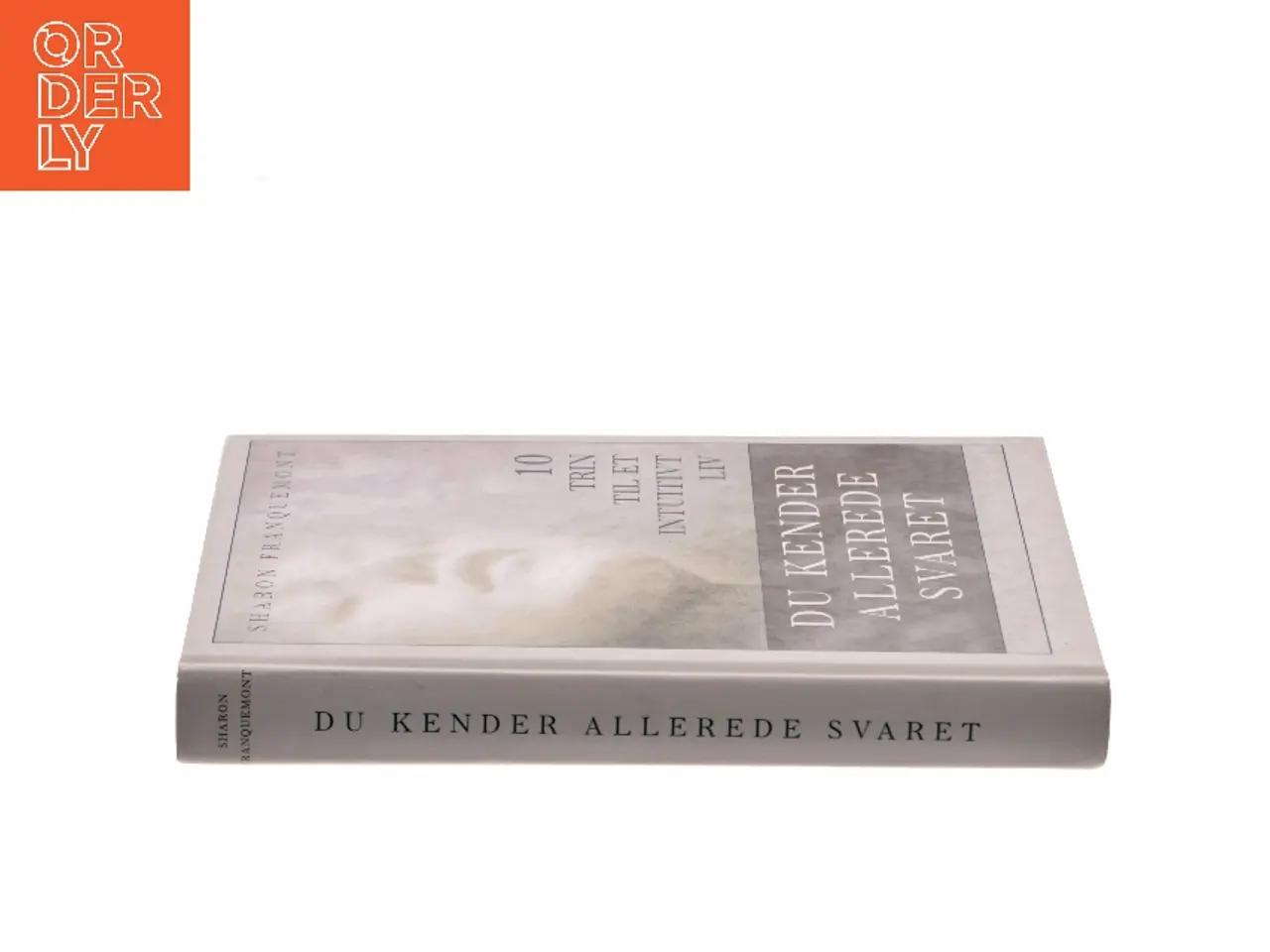 Billede 2 - Du kender allerede svaret af Sharon Franquemont (Bog)