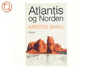 Atlantis og norden af Kirsten Bang (bog)