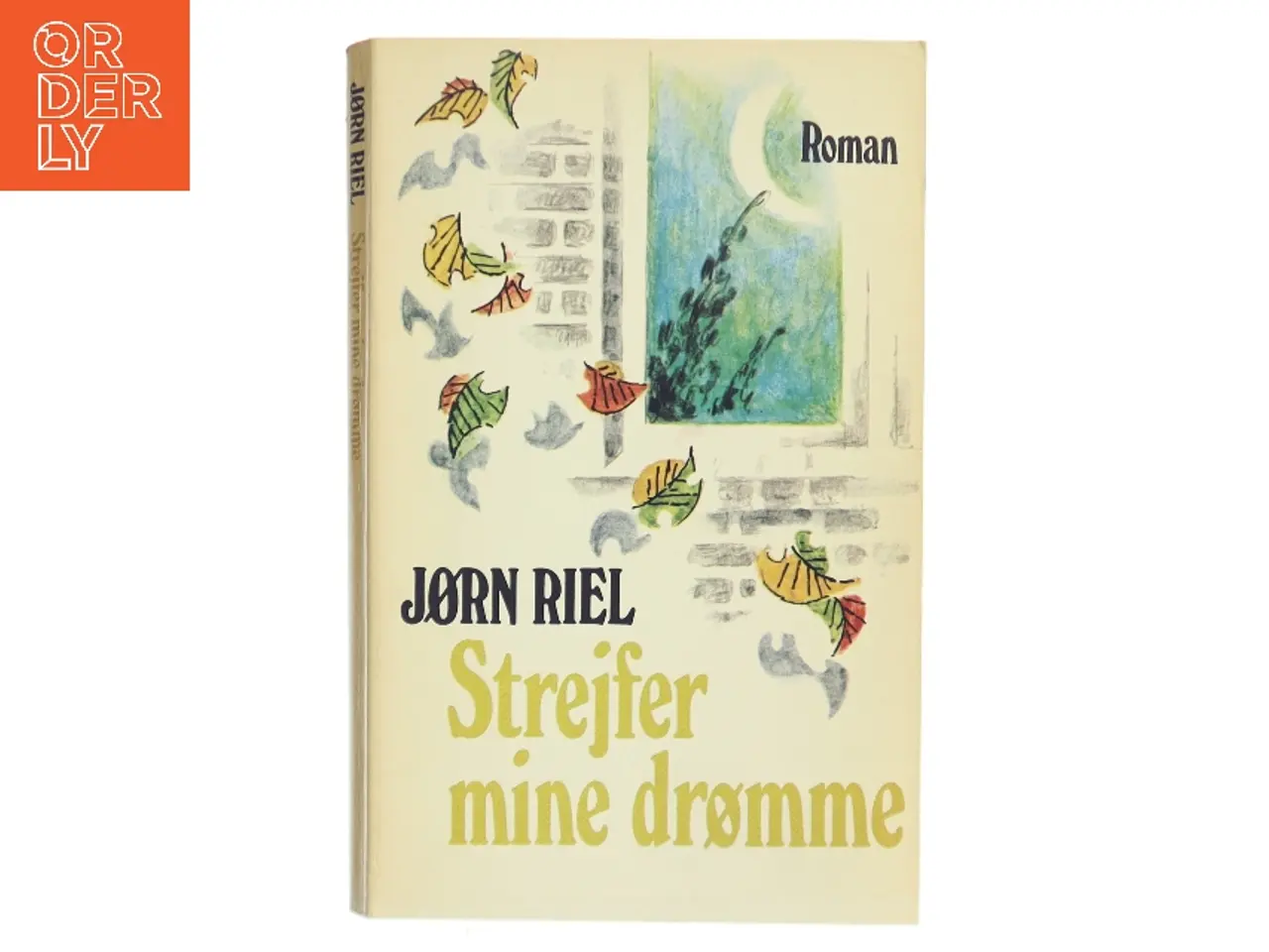 Billede 1 - Streifer mine drømme af Jørn Riel (Bog)