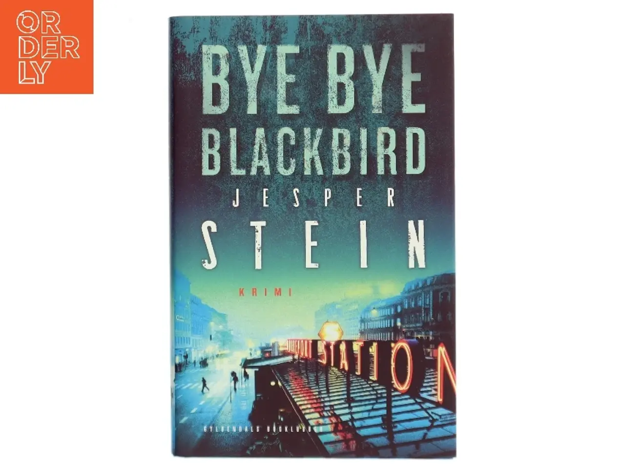 Billede 1 - Bye bye blackbird : krimi af Jesper Stein (Bog)
