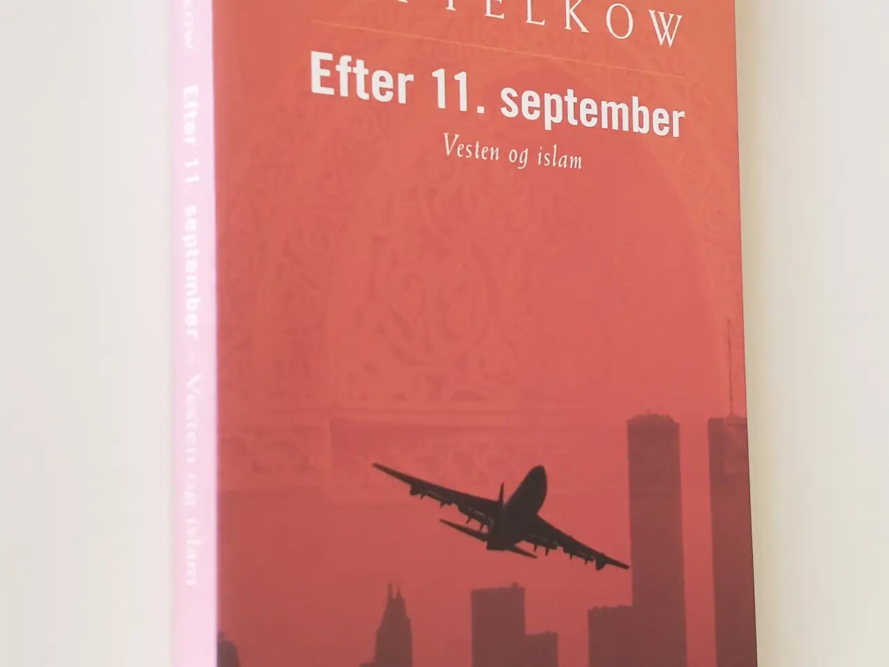 Billede 1 - Efter 11. september - Vesten og islam