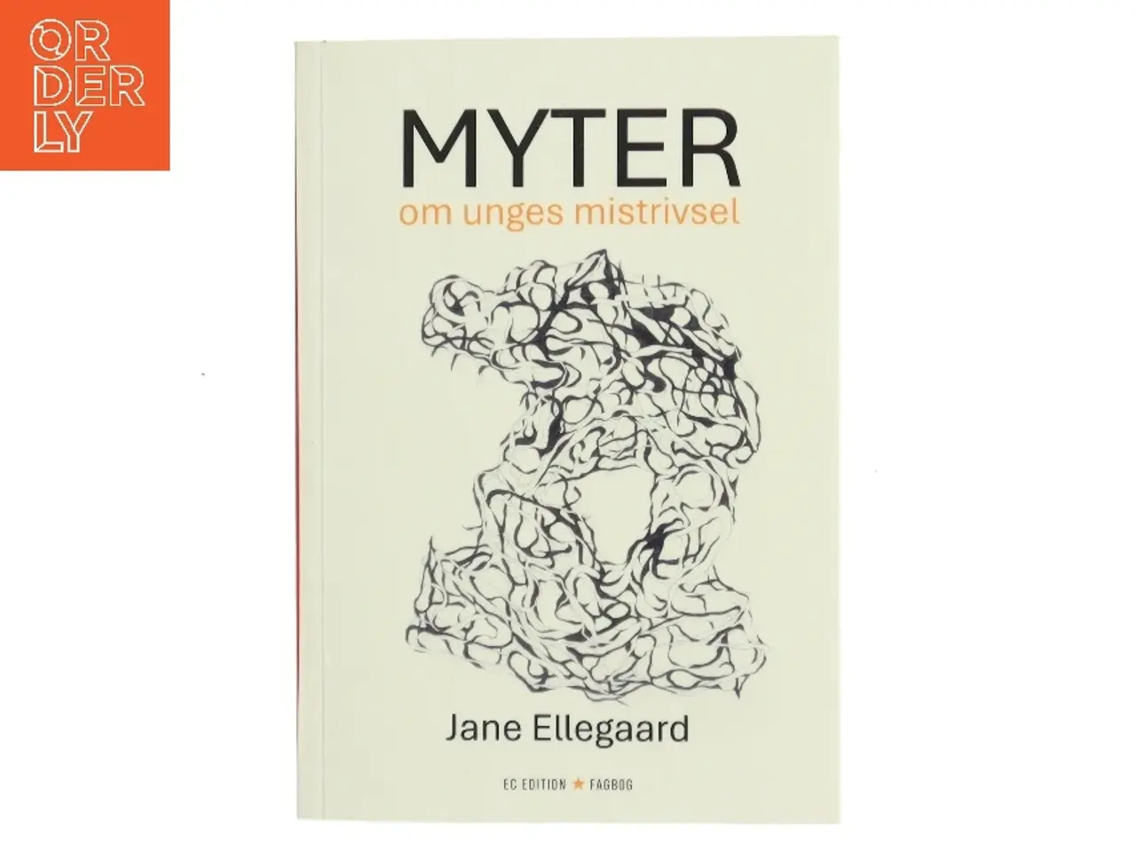 Billede 1 - Myter om unges mistrivsel af Jane Ellegaard (Bog)
