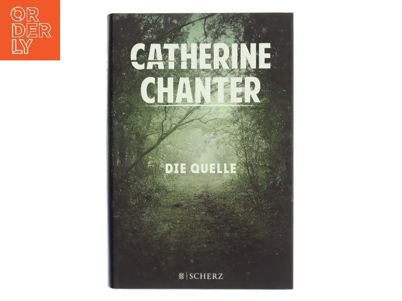 Billede 1 - Die Quelle af Catherine Chanter (Bog)
