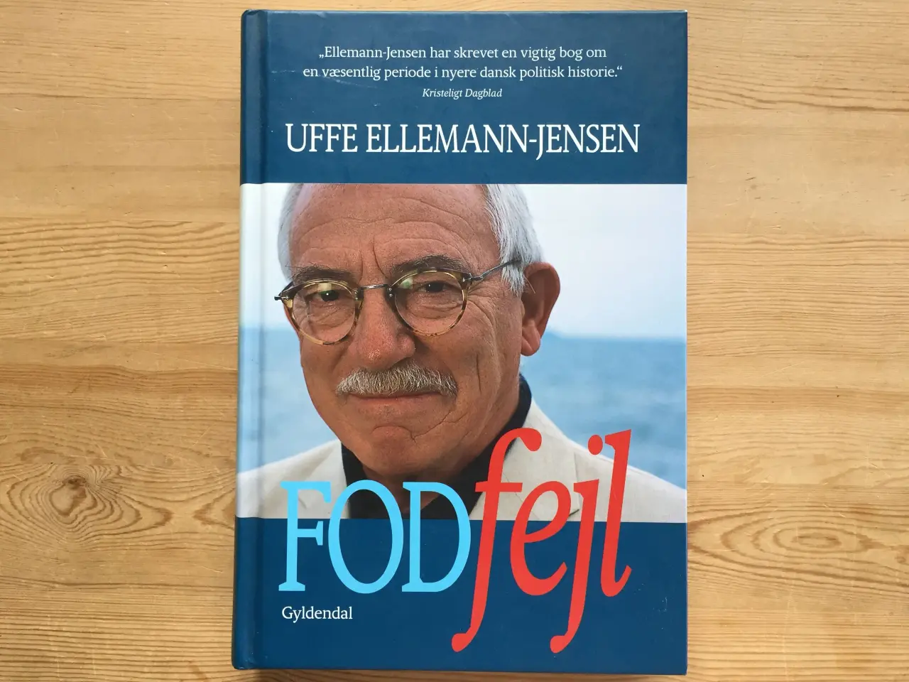 Billede 1 - TILBUD: Uffe Ellemann-Jensen, Fodfejl, 45 kr.