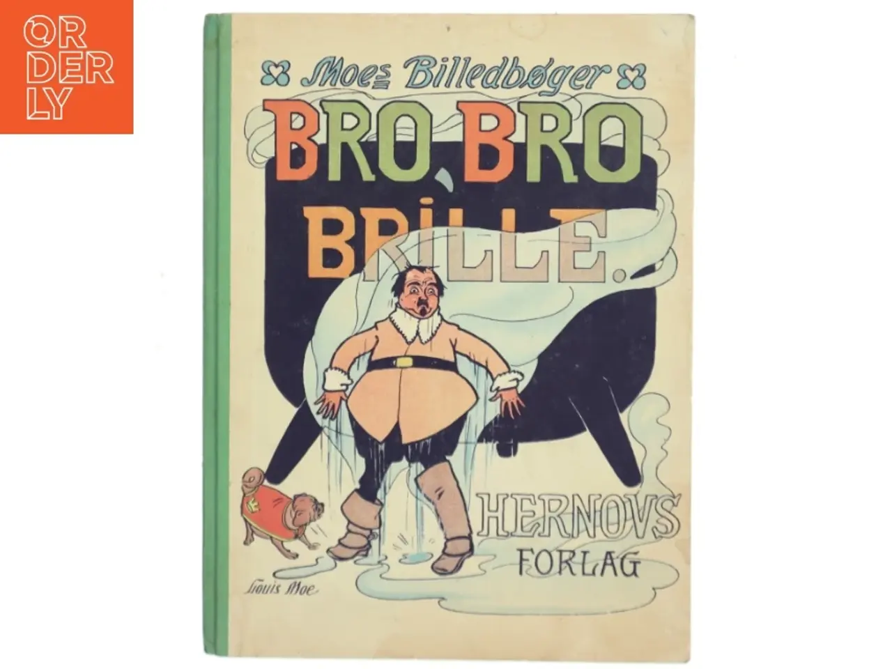 Billede 1 - Bro Bro Brille af Louis Moe (Bog)