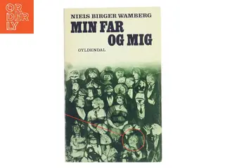 Min far og mig af Niels Birger Wamberg (Bog)