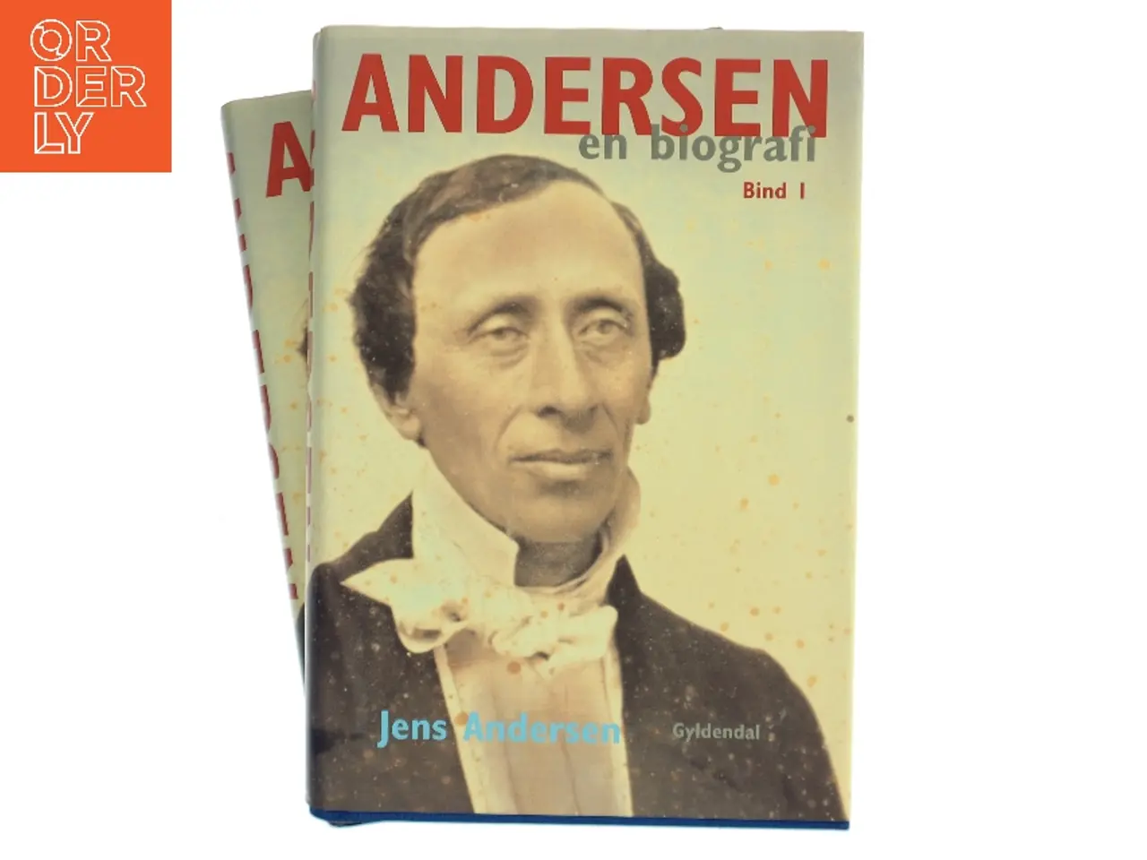 Billede 1 - Andersen : en biografi. Bind 2 af Jens Andersen (f. 1955) (Bog)