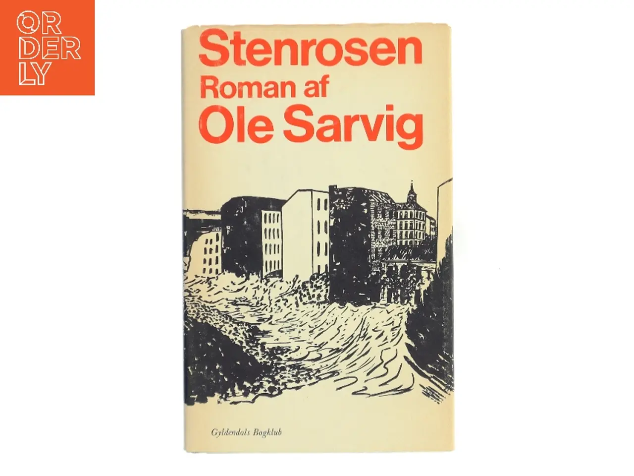 Billede 1 - Stenrosen af Ole Sarvig (Bog)