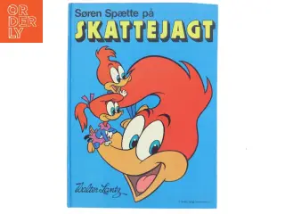 Søren Spætte på Skattejagt af Walter Lantz (Bog) fra Walter Lantz