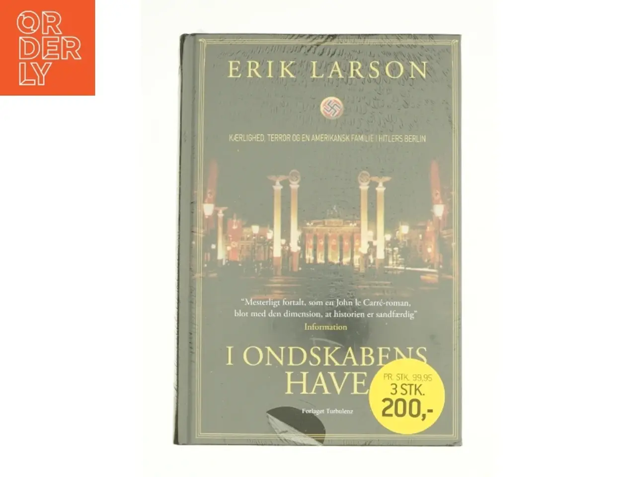 Billede 1 - I ondskabens have af Erik Larson fra Bog