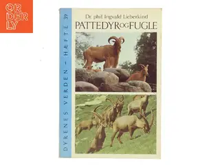 Dyrenes verden – Pattedyr og fugle (Hæfte 39) af Ingvald Lieberkind (Bog)