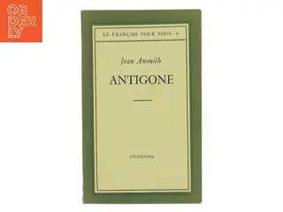 Antigone af Jean Anouilh (Bog)
