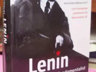 Lenin, en revolutionær fundamentalist
