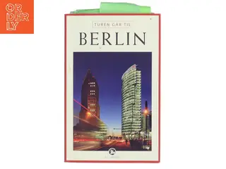 Turen går til Berlin af Politikens Rejsebøger (Bog)