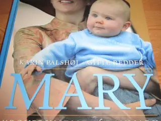 MARY. Kronprinsesse af DANMARK.