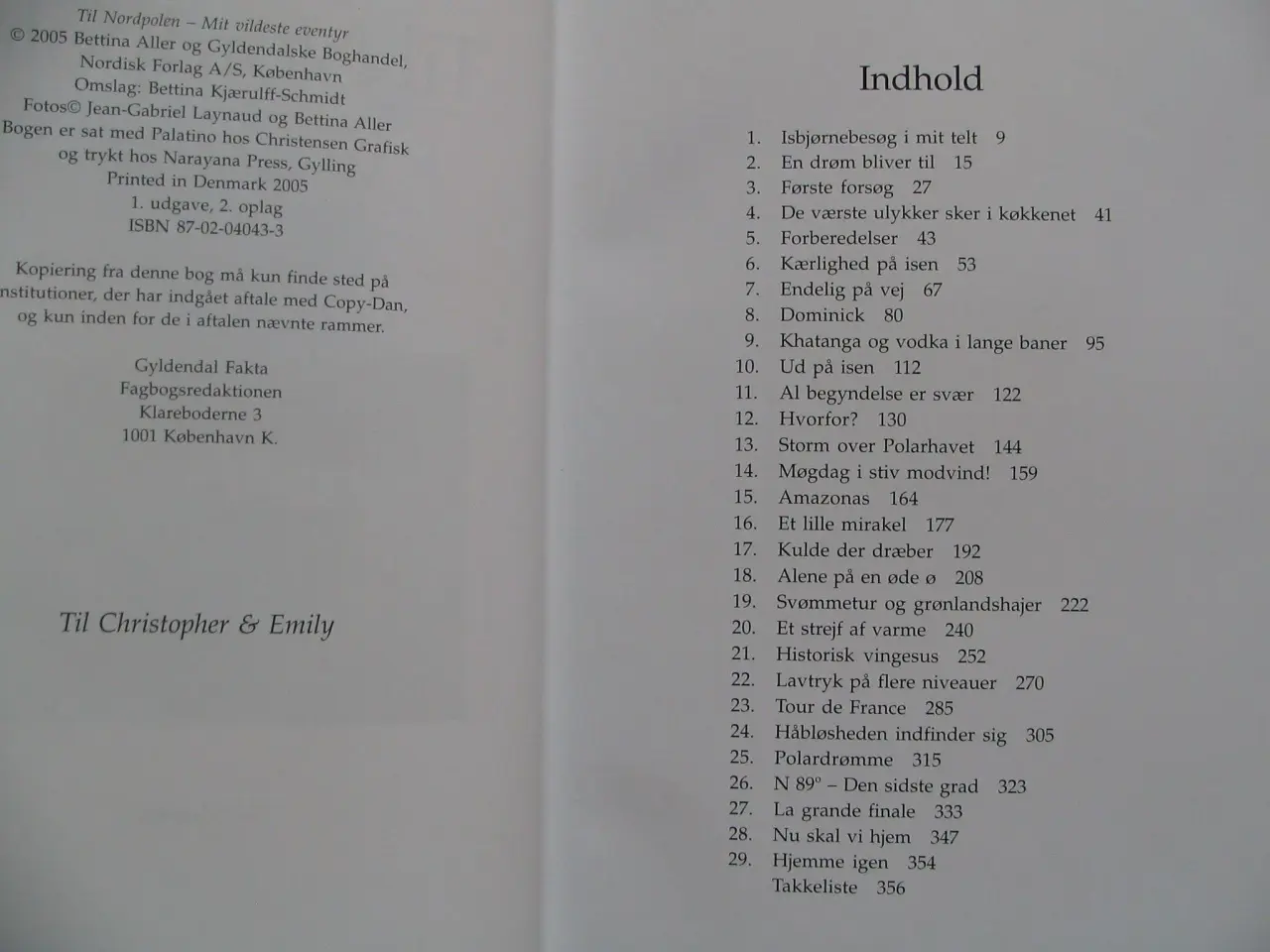 Billede 2 - Bettina Aller . Til Nordpolen Mit vildeste eventyr