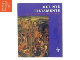 Det nye testamente af Det Danske Bibelselskab (Bog)