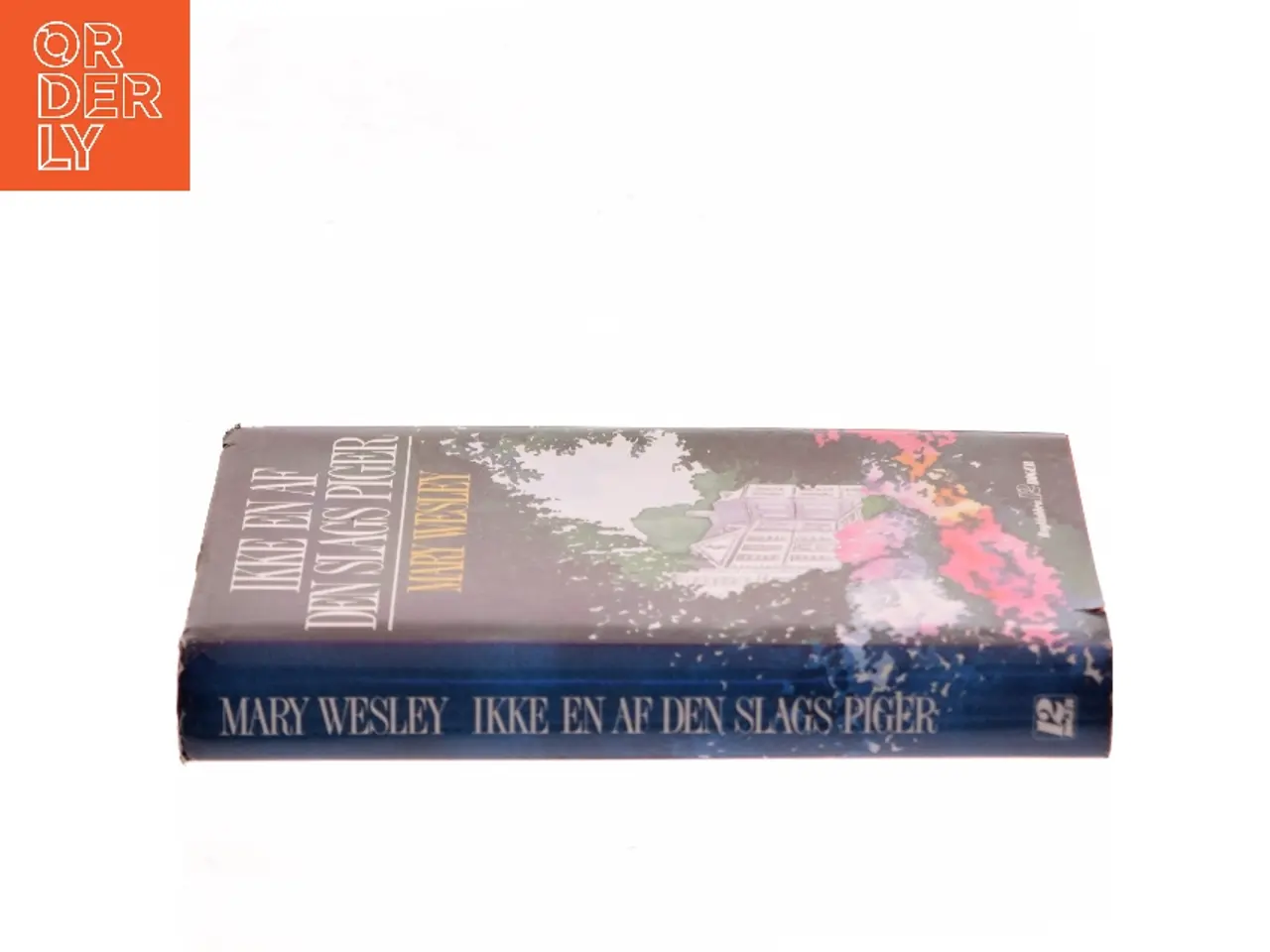 Billede 2 - Ikke en af den slags piger af Mary Wesley (Bog)