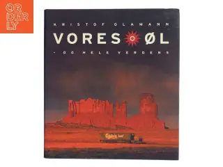 Vores Øl af Kristof Glamann af Kristof Glamann (Bog)