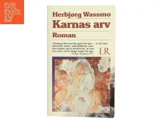 Karnas arv af Herbjørg Wassmo (Bog)