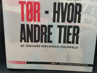 Tør - Hvor Andre Tier - Bind 2.