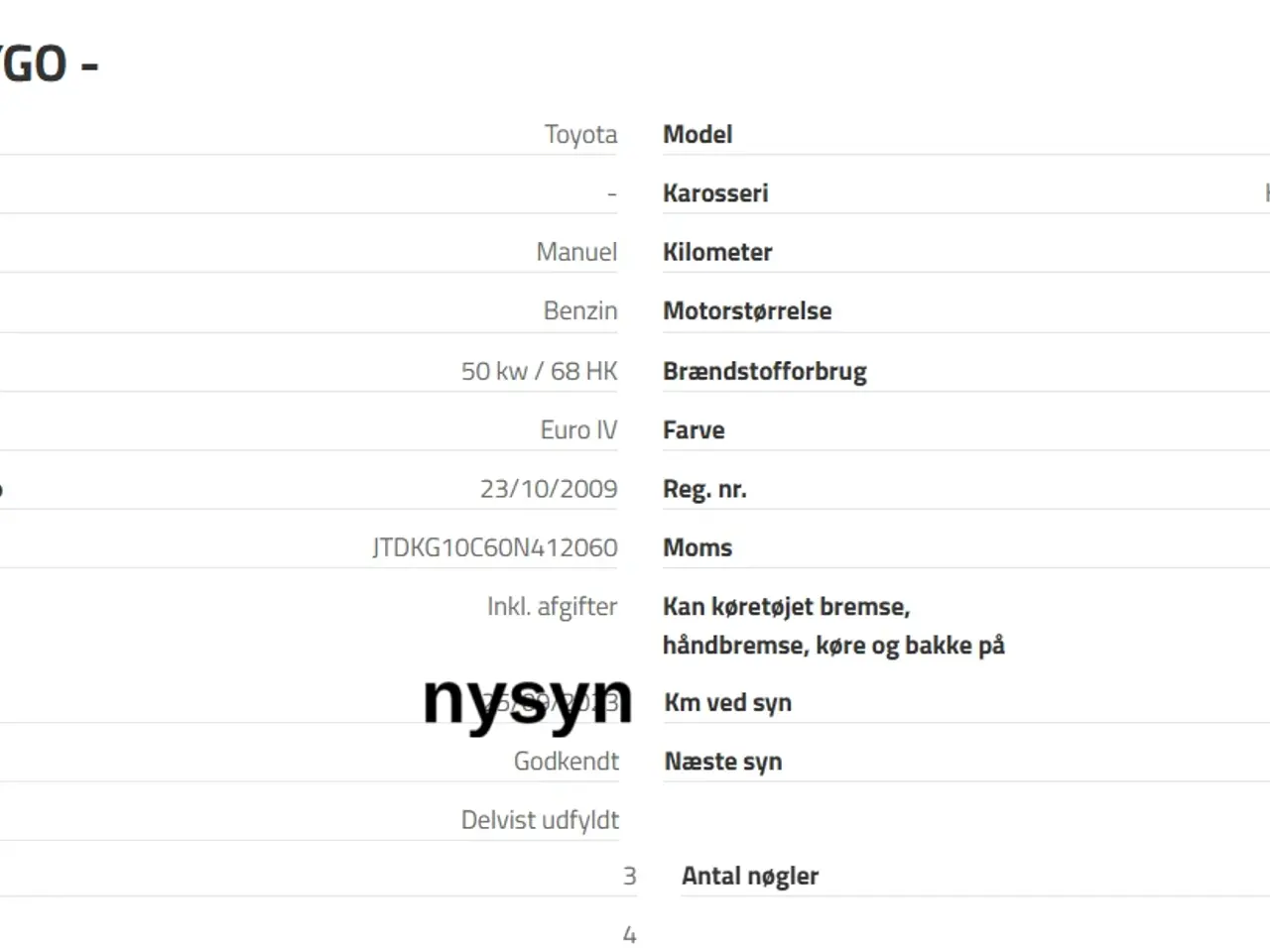 Billede 13 - Perfekt Aygo. Nysynet. nummerplade