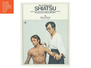 Do-it-yourself Shiatsu af Wataru Ohashi (Bog)