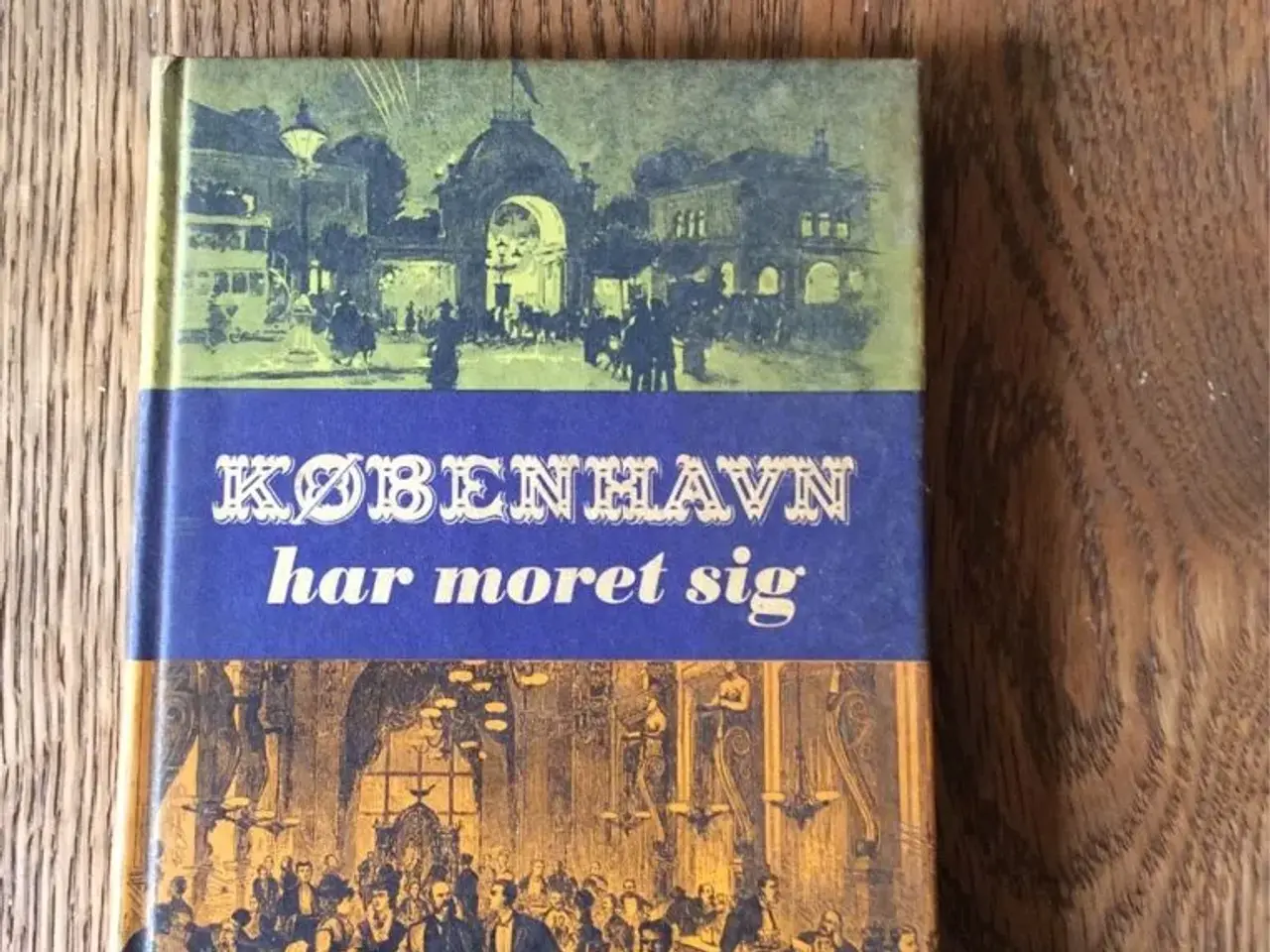 Billede 1 - København har moret sig
