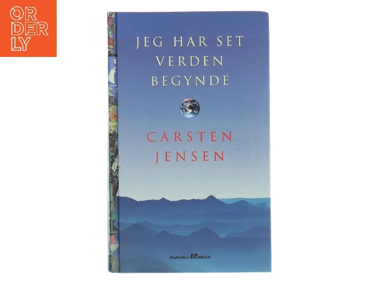 Billede 1 - Jeg har set verden begynde af Carsten Jensen (Bog)