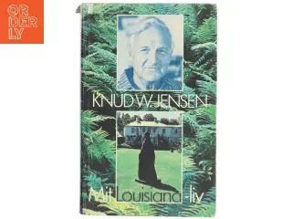 Knud W. Jensen - Mit Louisiana-liv