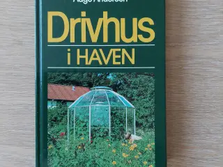 Drivhus i haven
