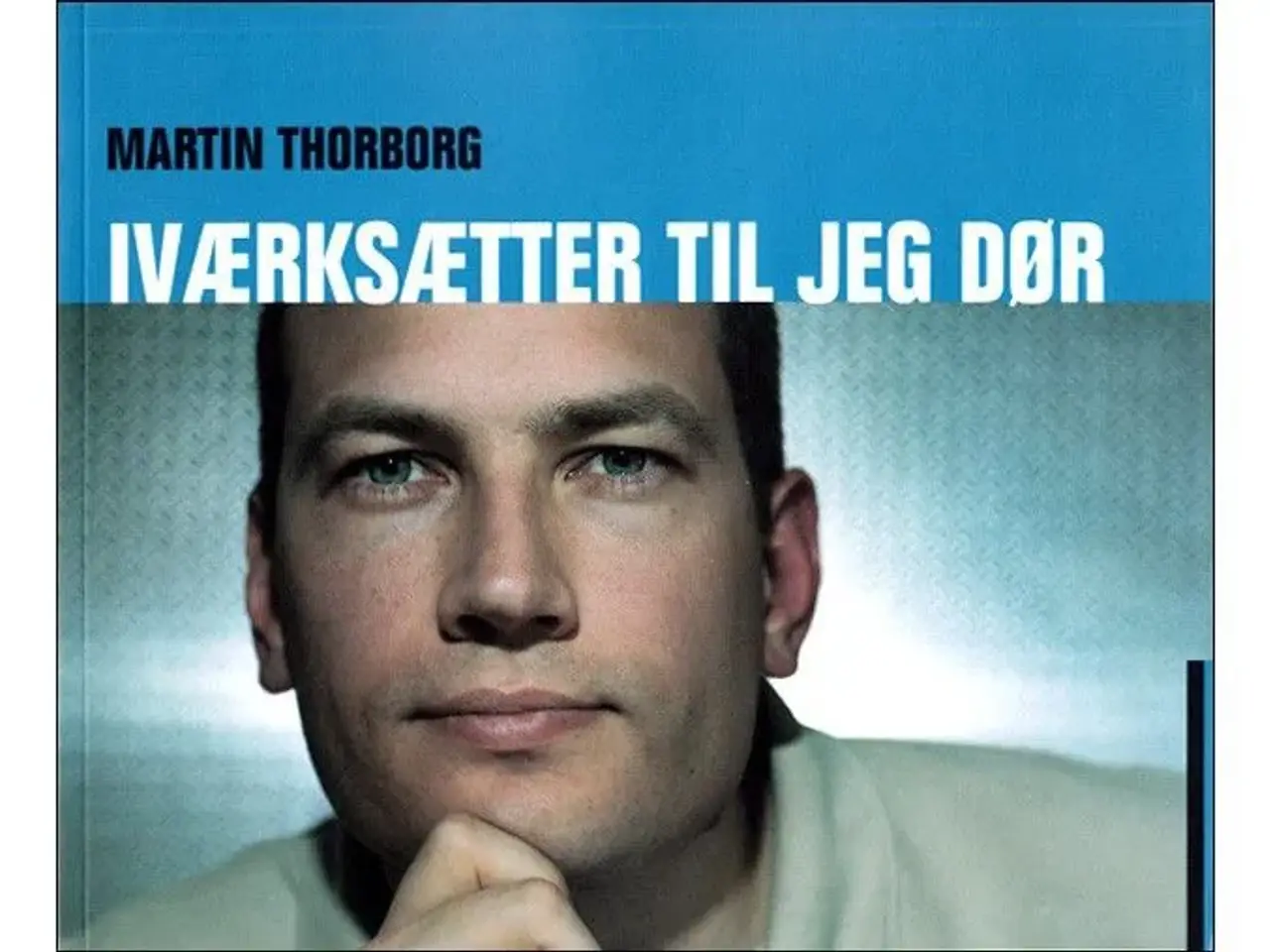 Billede 1 - Iværksætter til jeg dør